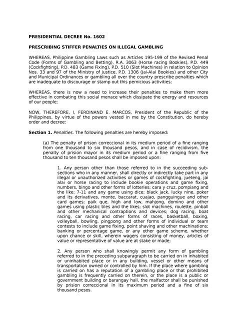 1602 case|P.D. No. 1602: Prescribing Stiffer Penalties on Illegal Gambling.